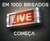 SORTEIO 1000 BRISADOS - BATEU 1000 COMEÇA LIVE - https://youtu.be/14VeIFr_2Rc from ������ �������� �������� 1000 ��������
