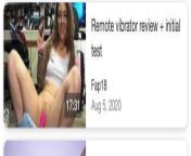 Please help me find this video or girls name the name of the video is “Remote vibrator review + initial test” if you google it the video pops up but no sound and she has multiple videos on the hub pic of the video and girl on my page from raw video sex